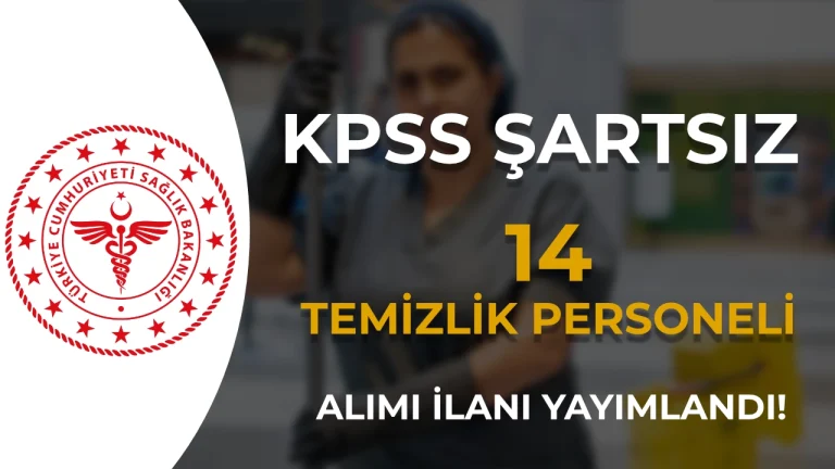 Ankara İl Sağlık Müdürlüğü 14 Temizlik Görevlisi Alıyor
