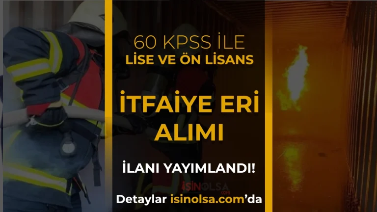 Aralık Belediyesi 60 KPSS İle İtfaiye Eri Alımı! Lise ve Ön Lisans