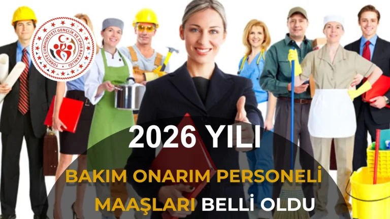 GSB Bakım Onarım Personeli Maaşları 2026: Branşa Göre Net Rakamlar