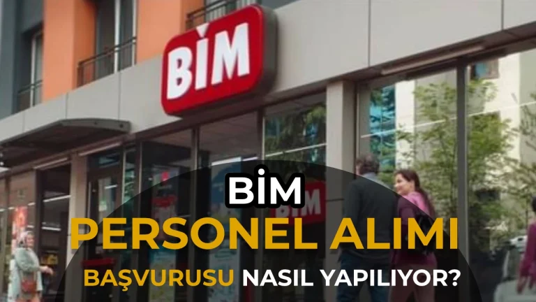 BİM İş Başvurusu Nasıl Yapılır? 2026 Güncel Şartlar, Pozisyonlar ve Maaşlar