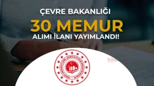Çevre Bakanlığı 30 Memur Alımı 2026 ( Milli Emlak Denetmen Yardımcısı )