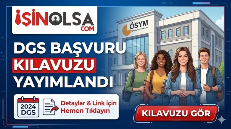 DGS BASVURU KILAVUZU YAYIMLANDI 1