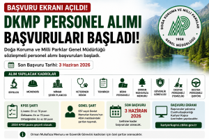 Doğa Koruma ve Milli Parklar Personel Alımı Başvuru Ekranı Açıldı