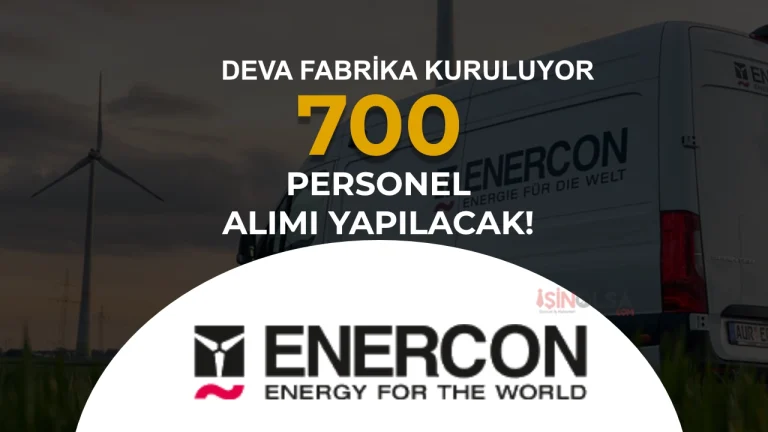 ENERCON İzmir Bergama'da Fabrika Kuruyor: 700 Kişiye İş, 7 Yılda 1 Milyar Avro Yatırım