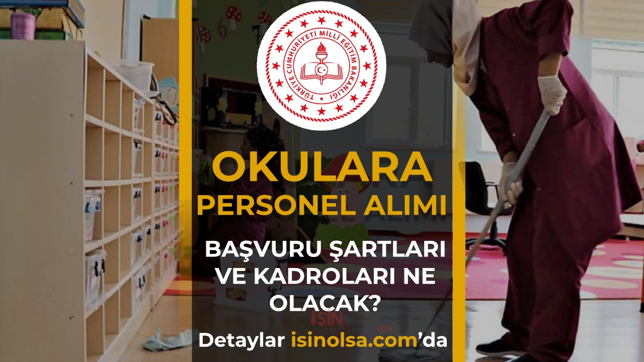 MEB Okul Personeli Başvurusu 2026: Şartlar, Kadro Nedir?