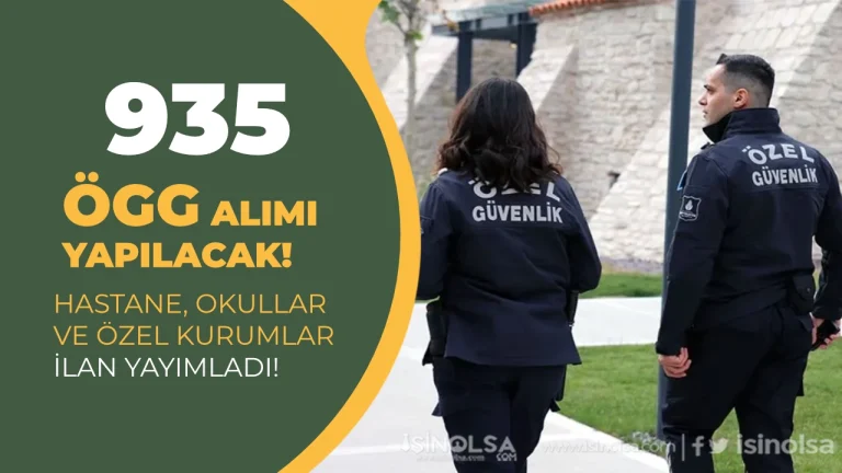 Okullara, Hastanelere ve Özele 935 ÖGG Alımı 2026 İlanları Yayımlandı!