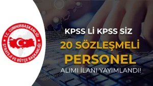 Strateji ve Bütçe Başkanlığı 20 Sözleşmeli Bilişim Personel Alacak