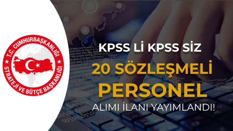 Strateji ve Bütçe Başkanlığı 20 Sözleşmeli Bilişim Personel Alacak