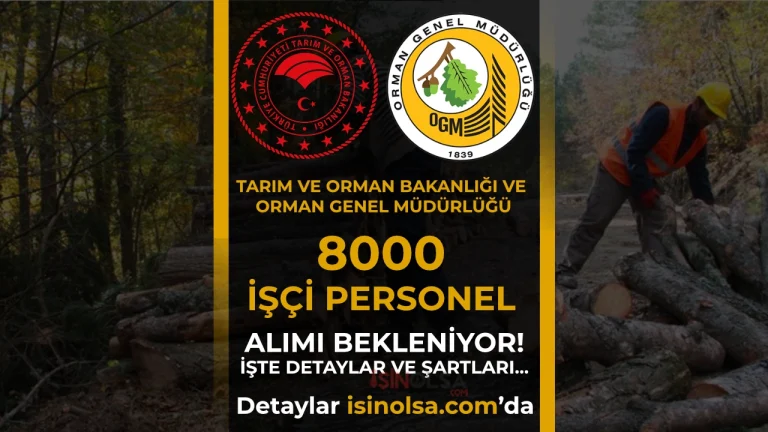 TARIM BAKANLIGIO VE OGM 8000 ISCI PERSONEL ALIMI