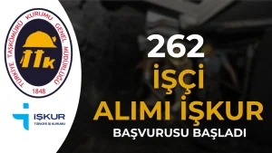 TTK 262 İşçi Alımı İçin Başvurular Başladı: Son Tarih 15 Mayıs