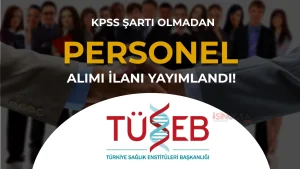 TUSEB PERSONEL ALIMI