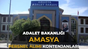 Amasya Adliyelerine 17 Personel: Hangi Adliyeye Kaç Kişi Ayrıldı?