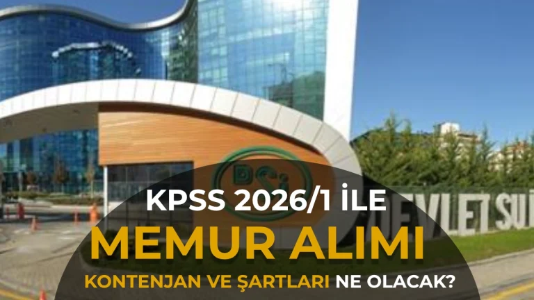 DSİ KPSS 2026/1 ile Memur Alımı Kadrolar, Nitelik Kodları ve Taban Puan