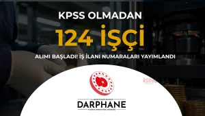 Darphane 124 İşçi Alımı Başvuruları Başladı: İŞKUR İlan Numaraları ve Başvuru Ekranı