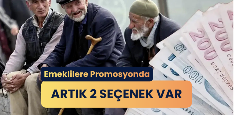 Emeklilere Promosyonda Yeni Dönem!En Yüksek Ödeme Yapan Bankalar Belli Oldu