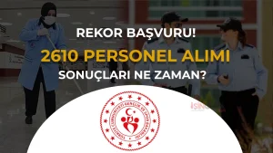 GSB 2610 Personel Alımında Rekor Başvuru! Sonuç ve Taban KPSS Ne Zaman?