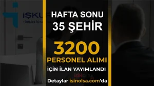 Hafta Sonu 35 Şehirde Belediye 3200 İşçi Personel Alımı için İlanı Yayımladı!