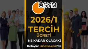KPSS 2026/1 Tercih Ücreti Ne Kadar Olacak?