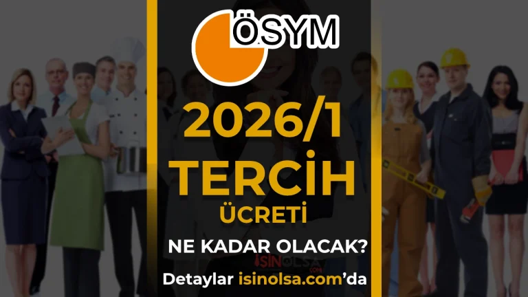 KPSS 2026/1 Tercih Ücreti Ne Kadar Olacak?