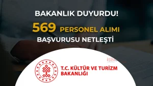 Kültür Bakanlığı 569 Personel Alımı Başvuru Tarihleri! Bakanlık Kılavuzu Yayımladı