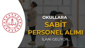 MEB Okullara Sabit Personel Alımı İçin Hesap Yapıyor: Eylül’de Paket Geliyor
