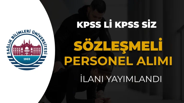 SBÜ Sözleşmeli Bilişim Personeli Alıyor: Başvurular Başladı
