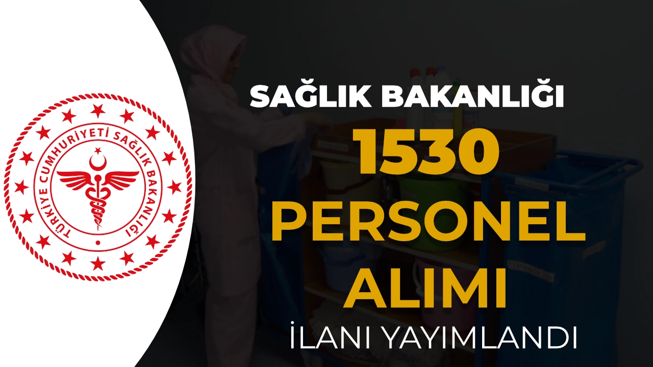 Sağlık Bakanlığı Van'da 1530 İUP Personel Alımı İlanı Yayımlandı!