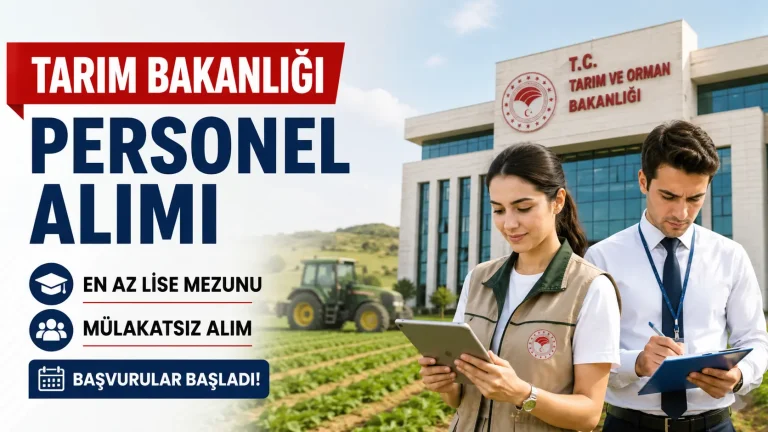Tarım ve Orman Bakanlığı Personel Alımı Mülakatsız Olacak!