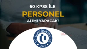 Uşak Üniversitesi 15 Sözleşmeli Personel Alımı Yapacak!