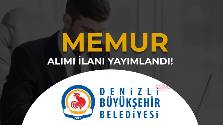 Denizli Büyükşehir Belediyesi Memur Alımı Yapacak! 60 KPSS İle