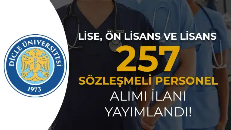 Dicle Üniversitesi 257 Sözleşmeli Sağlık Personeli Alacak