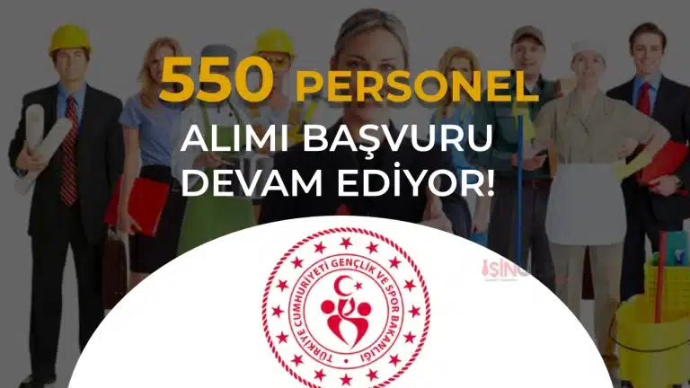 GSB 550 Personel Alımı Başvurusu Adım Adım Anlatım