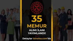 Hazine ve Maliye Bakanlığı 35 Memur Alımı: Lise ve Lisans KPSS 2026/1