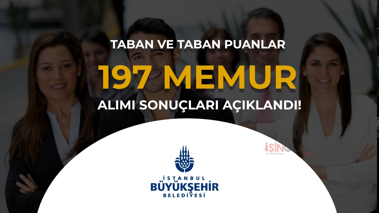 İBB 197 Kadroya 122 İtfaiye Eri ve 75 Memur Alımında Sınava Girecek 712 Aday Belli Oldu