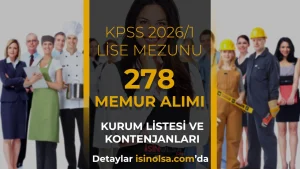 Lise Mezunu KPSS 2026/1 Tercih Kılavuzu ile 278 Memur Alımı Kontenjan ve Kurum Listesi