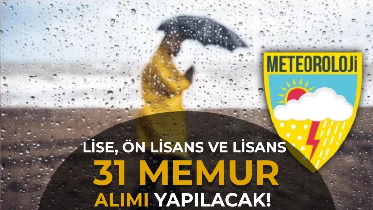 Meteoroloji KPSS 2026/1 ile 31 Memur Alımı