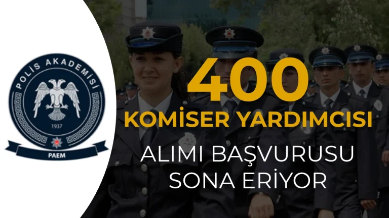 PAEM 10. Dönem 400 Komiser Yardımcısı Başvurusu Bitiyor