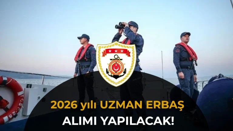 Sahil Güvenlik 2026 yılı Uzman Erbaş Alımı Yapacak: Resmi Gazetede Yayımlandı!