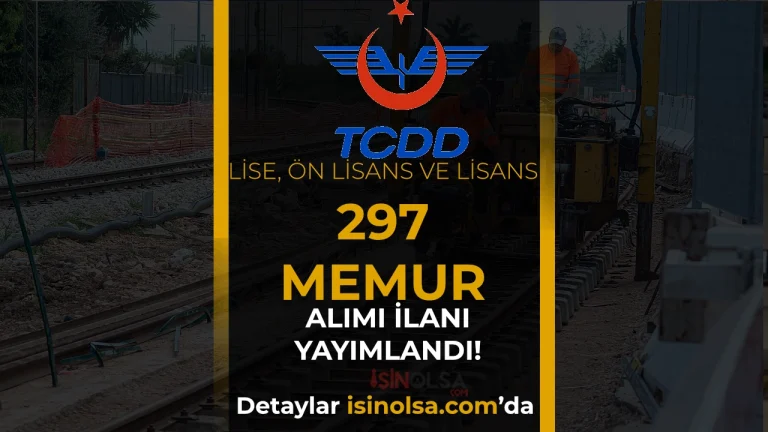 TCDD KPSS 2026/1 ile 297 Memur Alımı: Şehir ve Nitelik Koduna Göre Tam Kontenjan Listesi