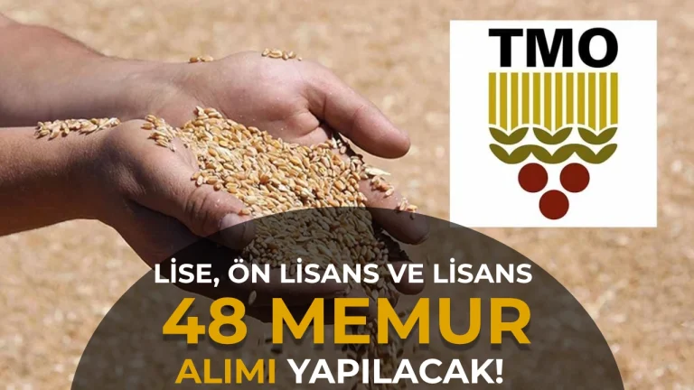 TMO KPSS 2026/1 ile 48 Memur Alımı Yapacak