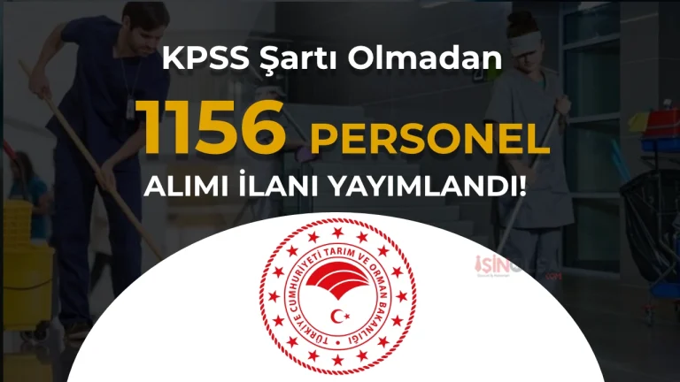 Tarım ve Orman Bakanlığı 1156 Personel Alımı Başvurusu Başladı: KPSS Şartı Yok