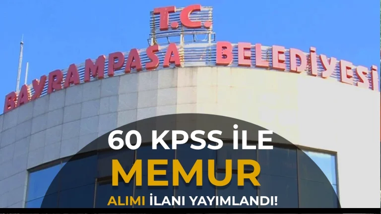 Bayrampaşa Belediyesi KPSS 60 Puanla 10 Sözleşmeli Personel Alımı Yapacak