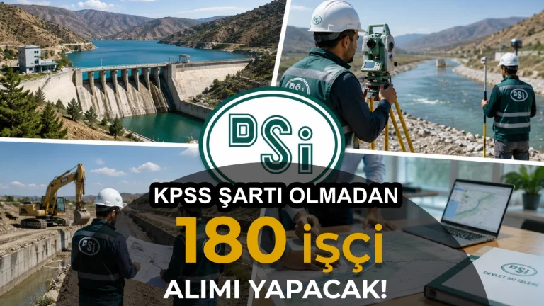 DSİ 7. Bölge 180 İşçi Alımı: Engelli ve Eski Hükümlü