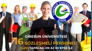 Giresun Üniversitesi 16 Sözleşmeli Personel Alımı: En az 50 KPSS