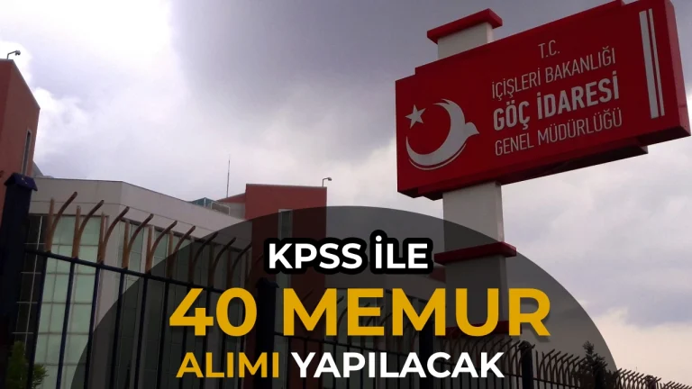 Göç İdaresi Başkanlığı 40 Memur Alımı ( İl Göç Uzman Yardımcısı ) Yapacak