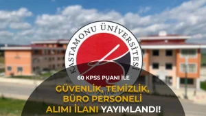 Kastamonu Üniversitesi 14 Sözleşmeli Personel Alımı Yapacak