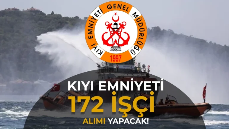 Kiyi Emniyeti Genel Mudurlugu 173 Daimi Isci Alimi Yapacak