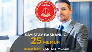 Sayıştay Başkanlığı 25 Memur ( Denetçi Yardımcısı Adayı ) Alımı Yapacak