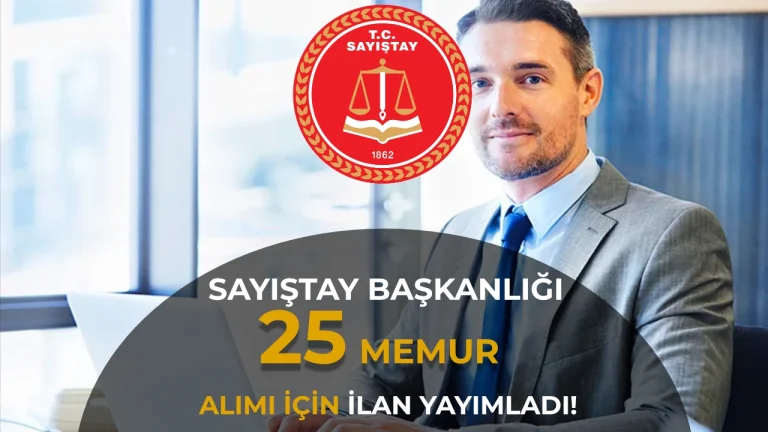 Sayıştay Başkanlığı 25 Memur ( Denetçi Yardımcısı Adayı ) Alımı Yapacak