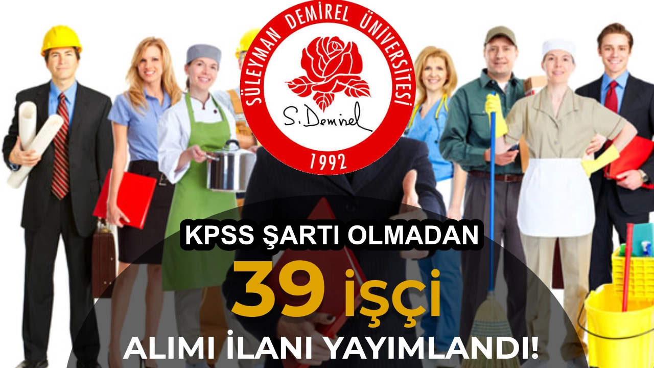 Sağlık Kültür ve Daire Başkanlığı 39 İşçi Alımı Yapacak!